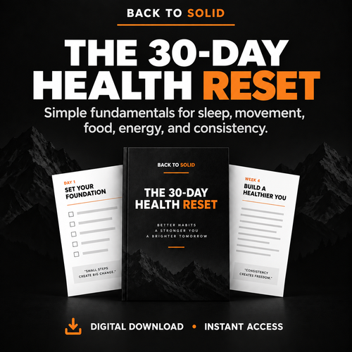 Back to Solid 30-Day Health Reset