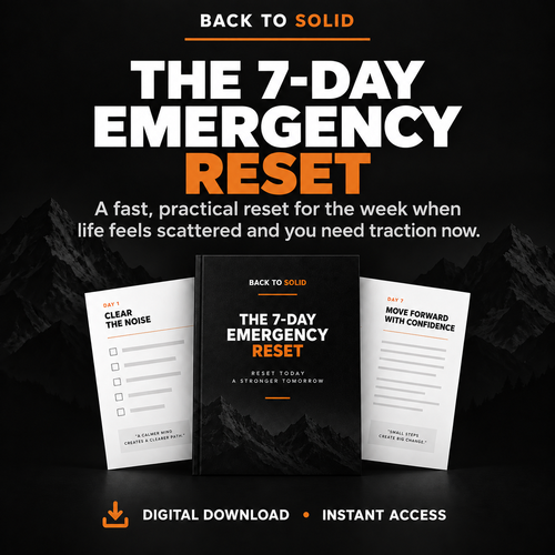Back to Solid 7-Day Emergency Reset