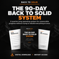 Back to Solid 90-Day Back to Solid System